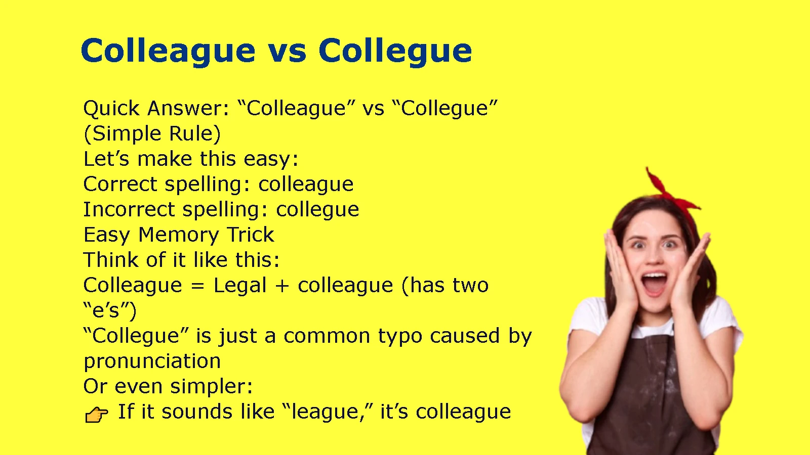 Colleague vs. Collegue