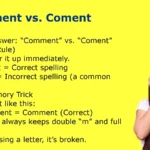 Comment vs. Coment