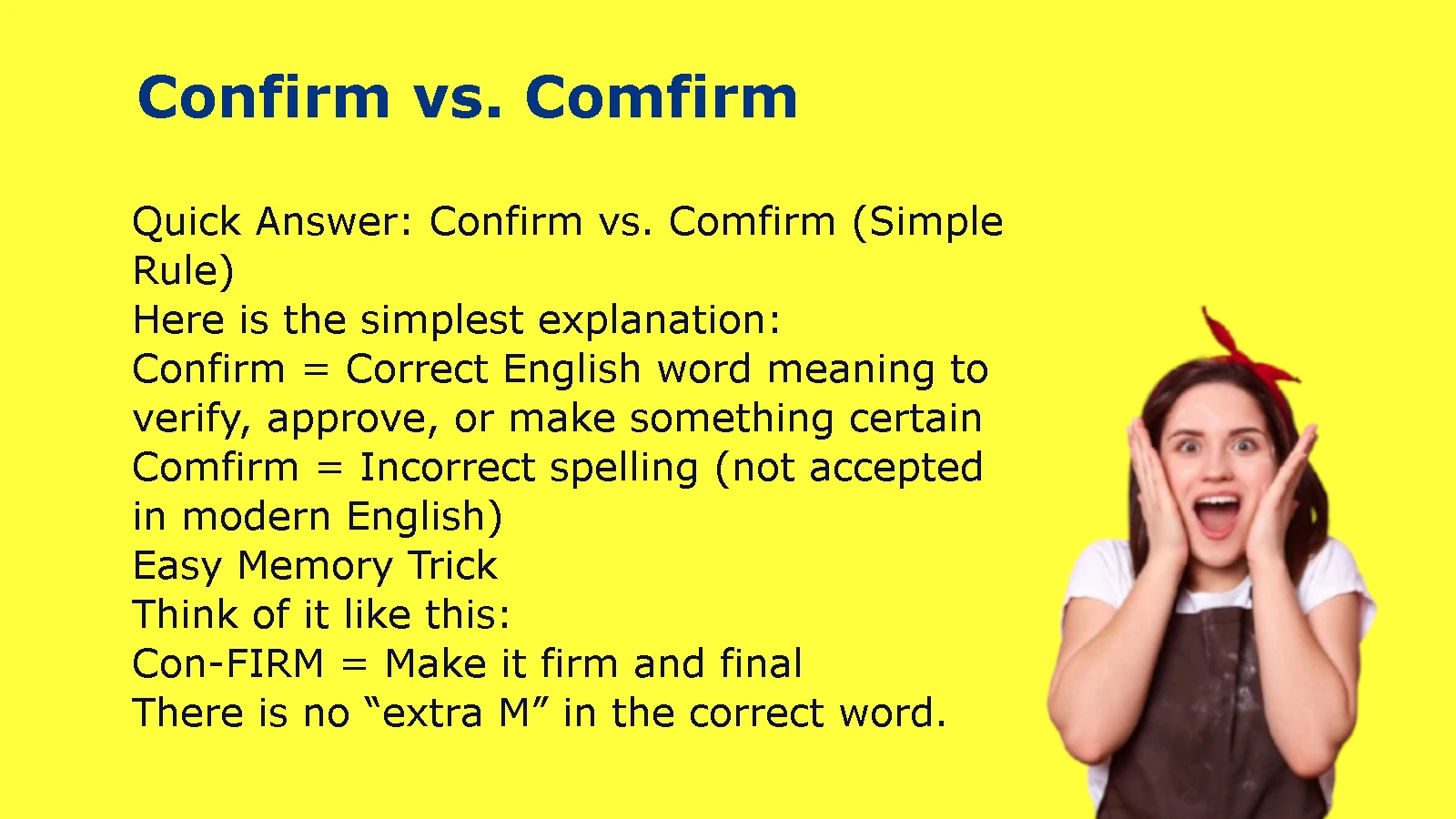 Confirm vs. Comfirm