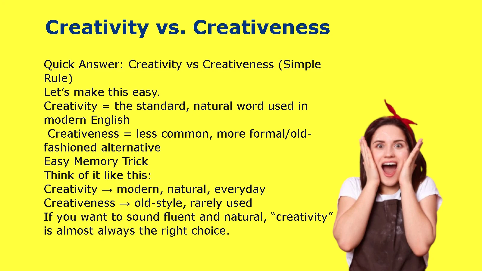 Creativity vs. Creativeness