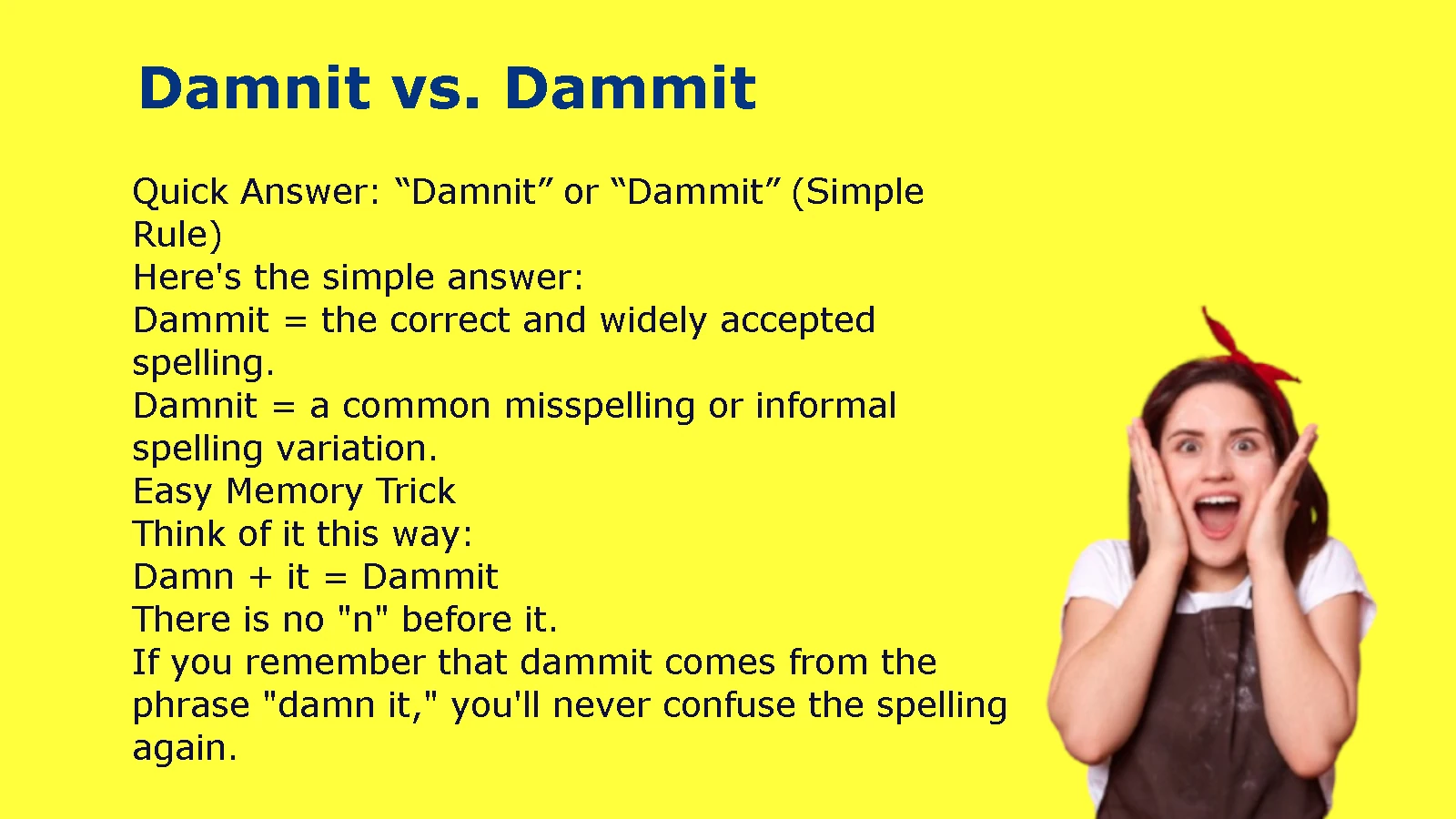 Damnit vs. Dammit