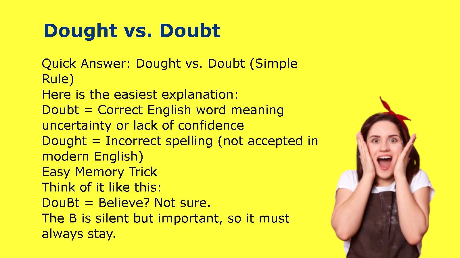 Dought vs. Doubt