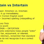 Entertain vs Intertain