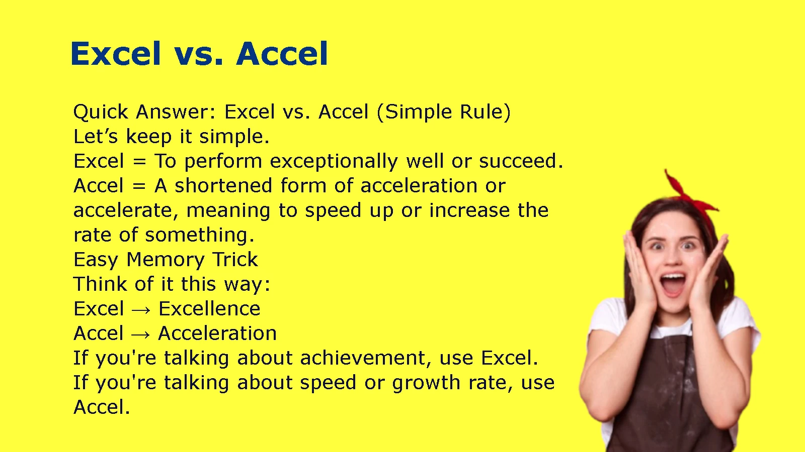 Excel vs. Accel