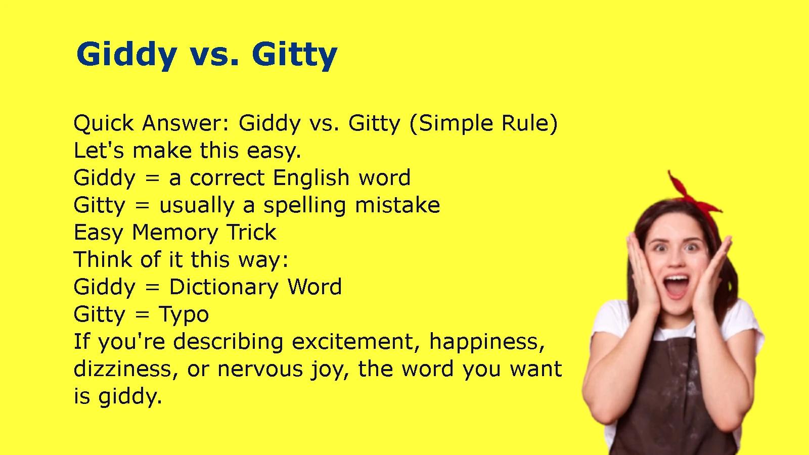 Giddy vs. Gitty