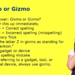 Gismo or Gizmo