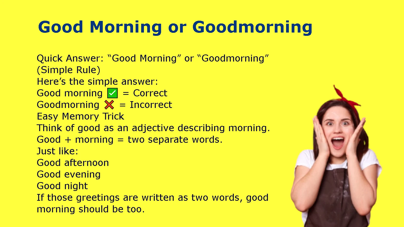 Good Morning or Goodmorning