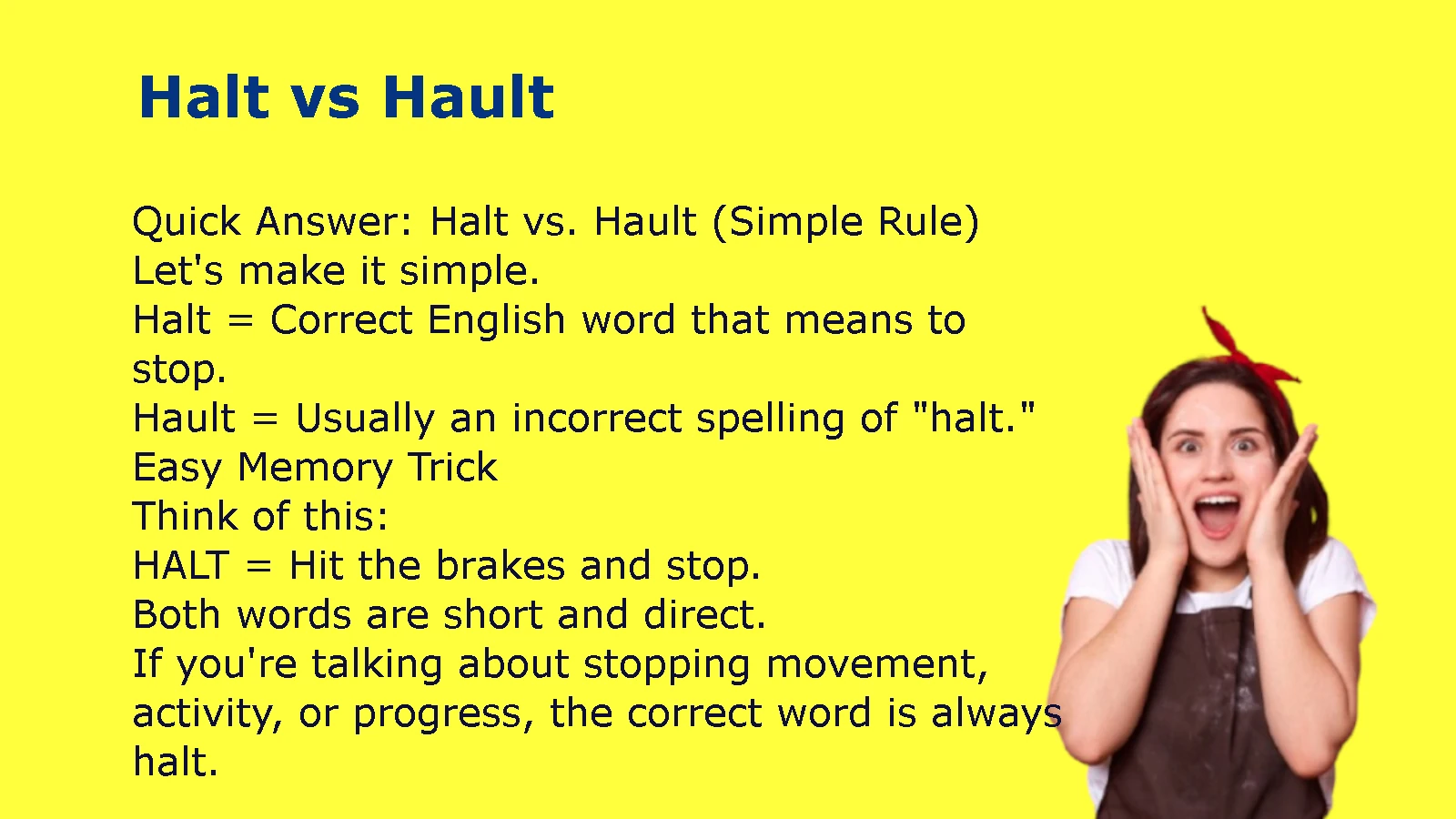 Halt vs. Hault