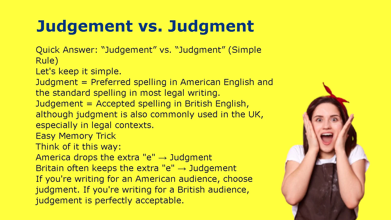Judgement vs. Judgment