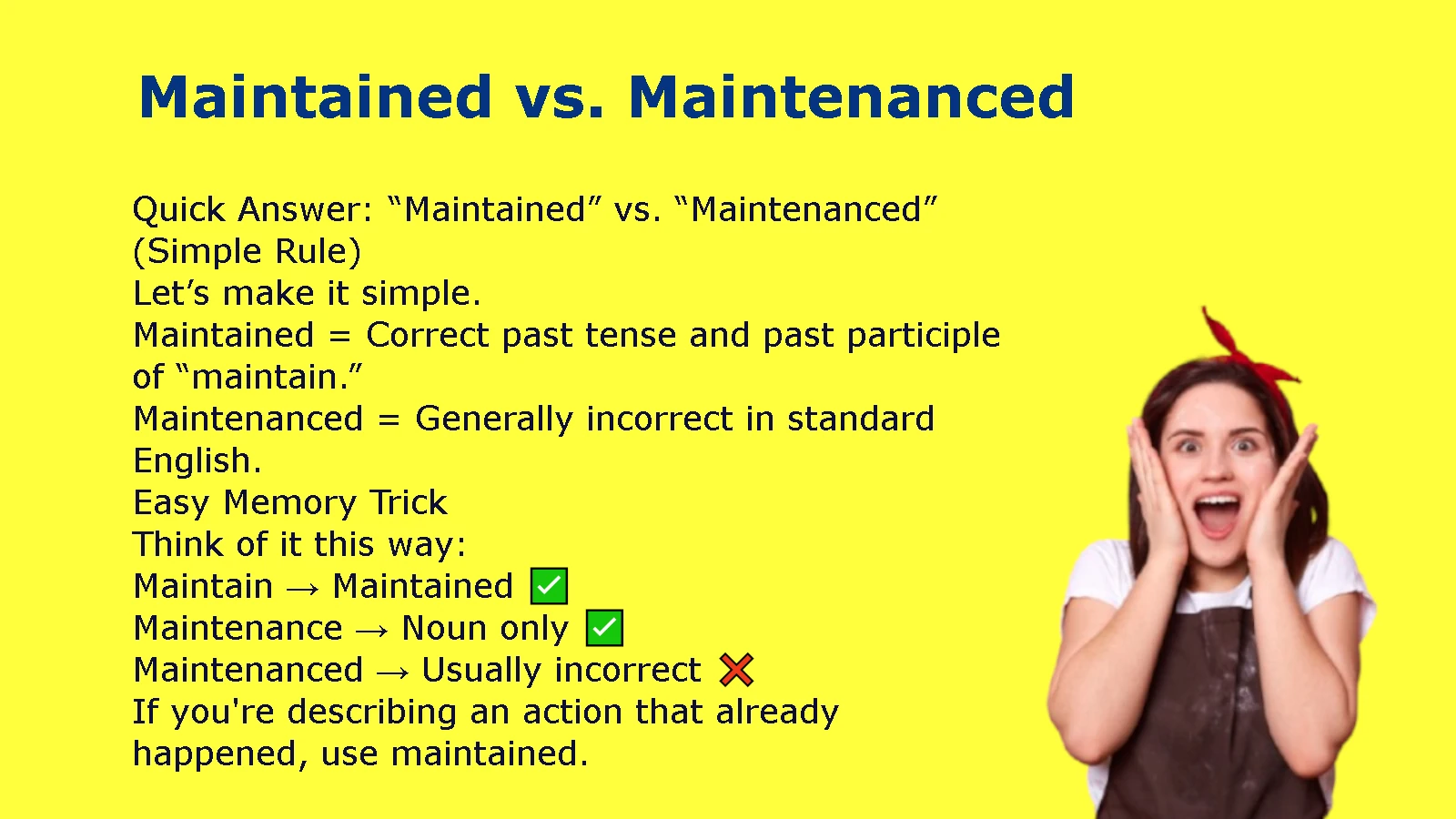 Maintained vs. Maintenanced