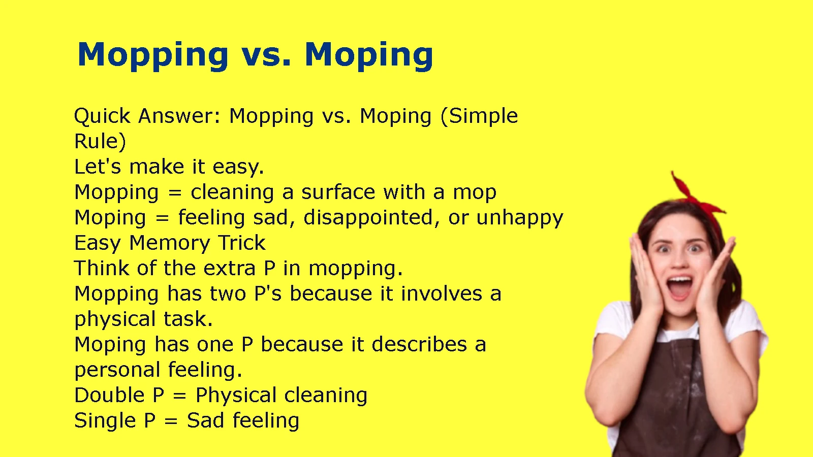 Mopping vs. Moping