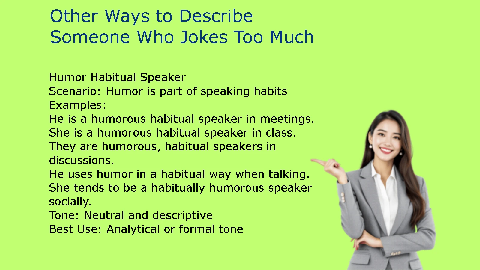 Other Ways to Describe Someone Who Jokes Too Much