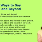 Other Ways to Say Above and Beyond