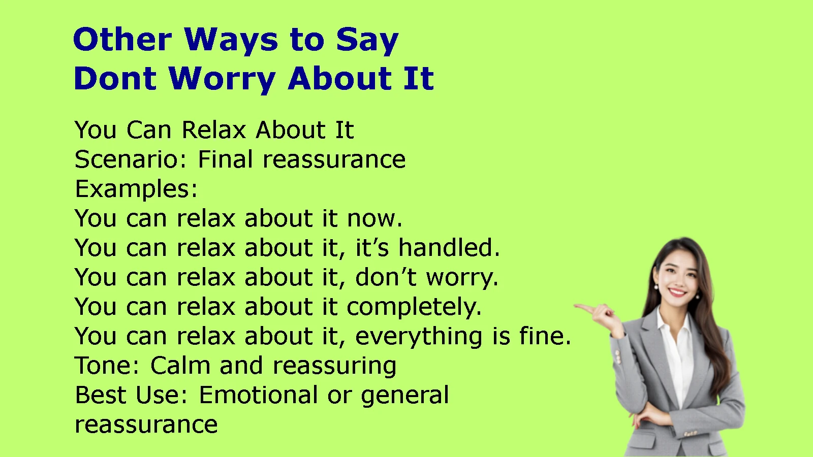 Other Ways to Say Dont Worry About It