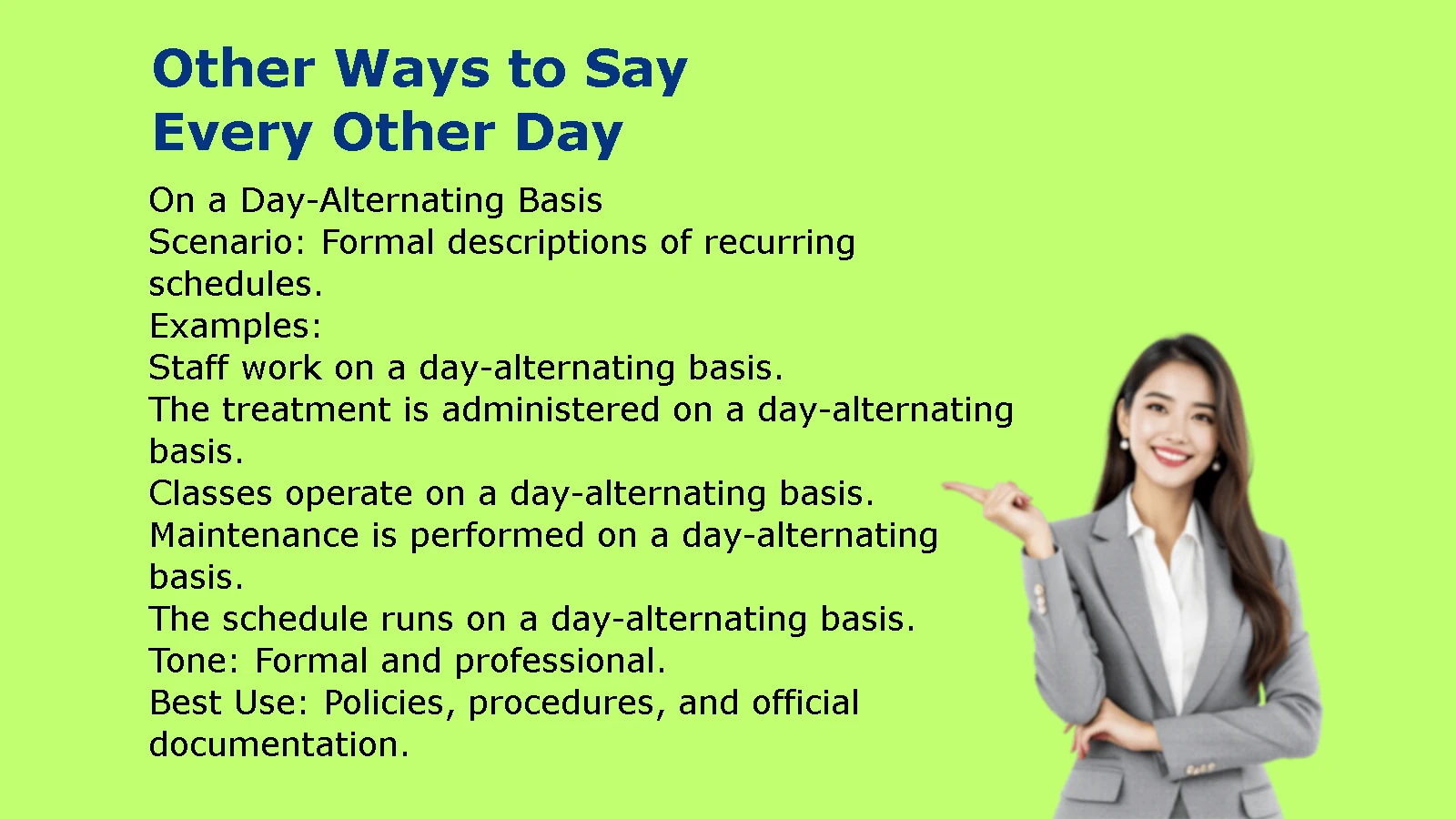 Other Ways to Say Every Other Day