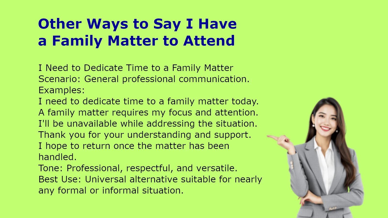 Other Ways to Say I Have a Family Matter to Attend
