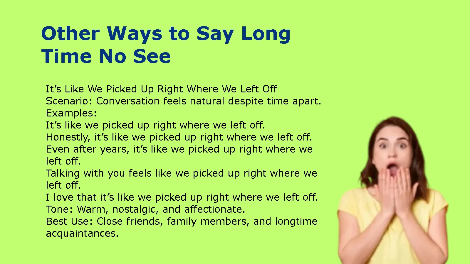 Other Ways to Say Long Time No See
