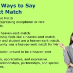 Other Ways to Say Perfect Match