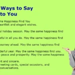 Other Ways to Say Same to You