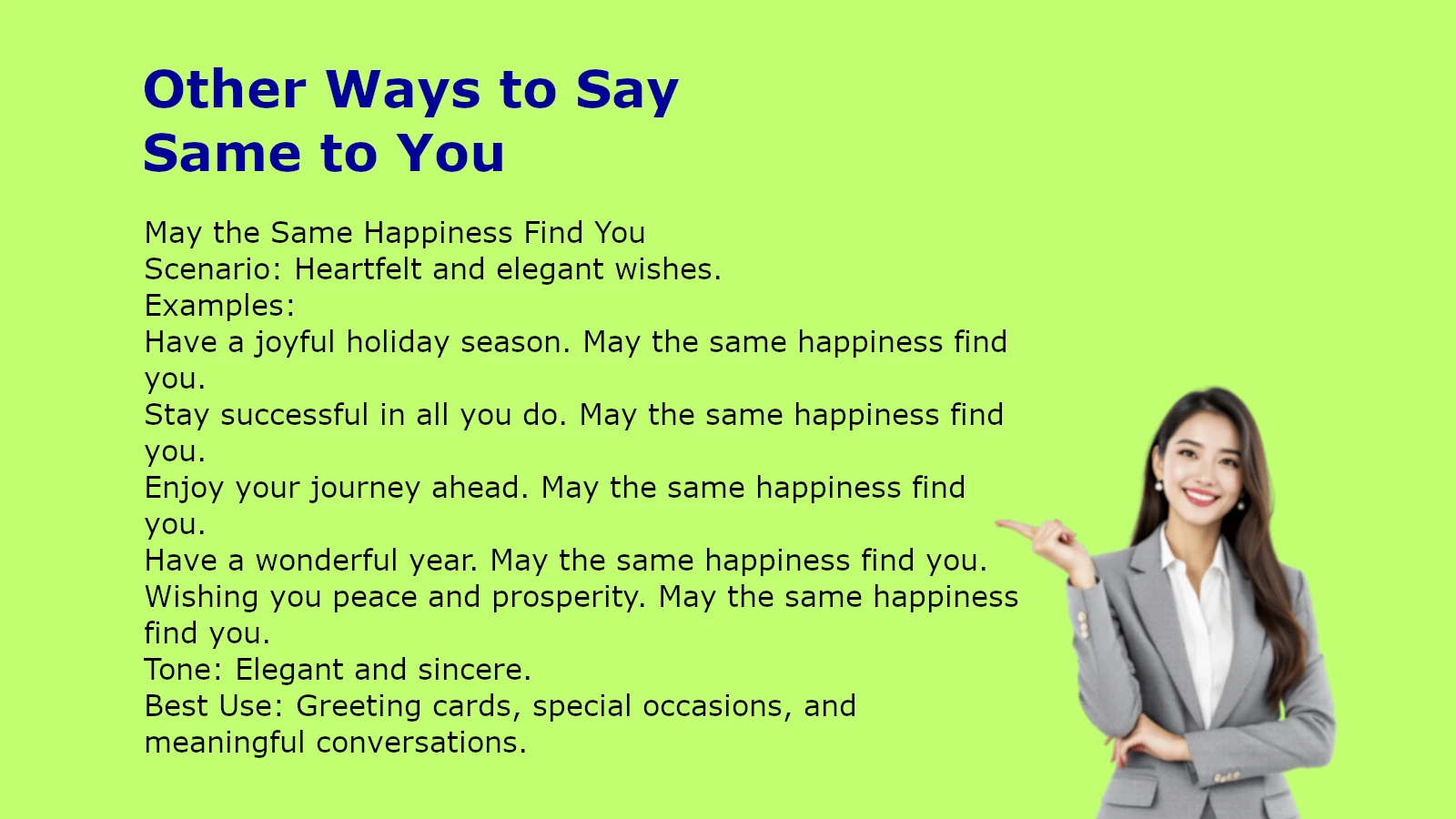 Other Ways to Say Same to You