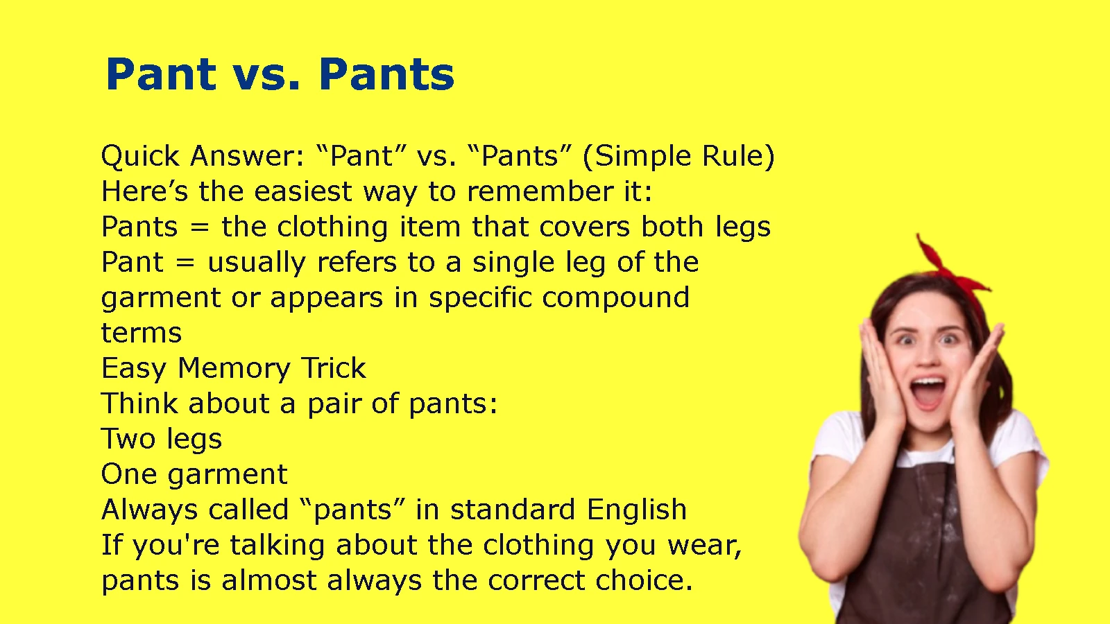 Pant vs. Pants