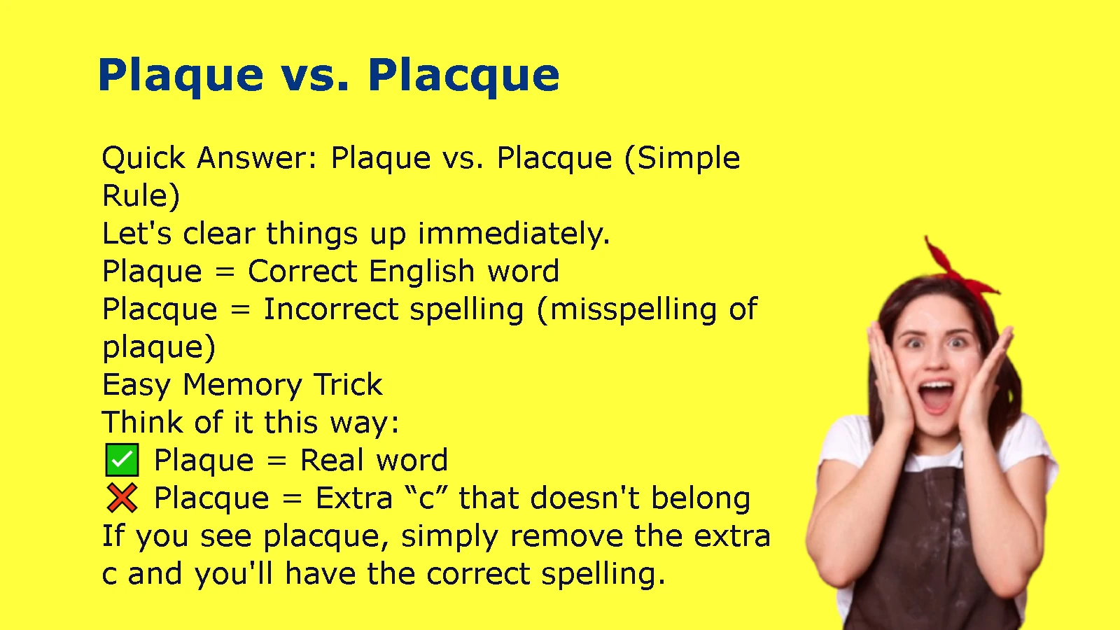 Plaque vs. Placque
