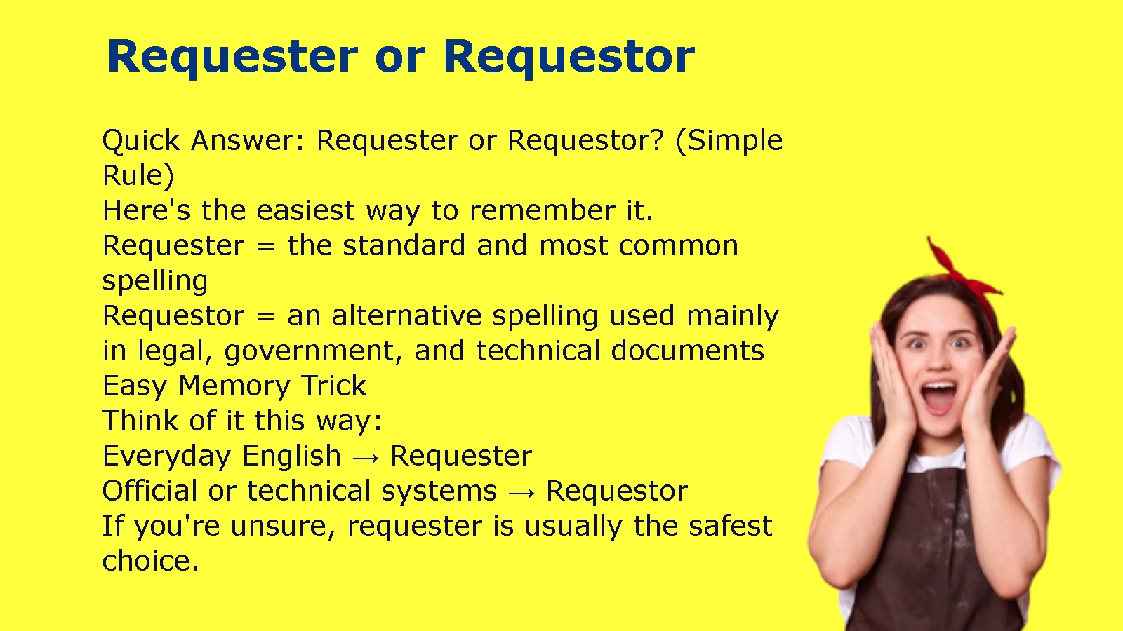 Requester or Requestor