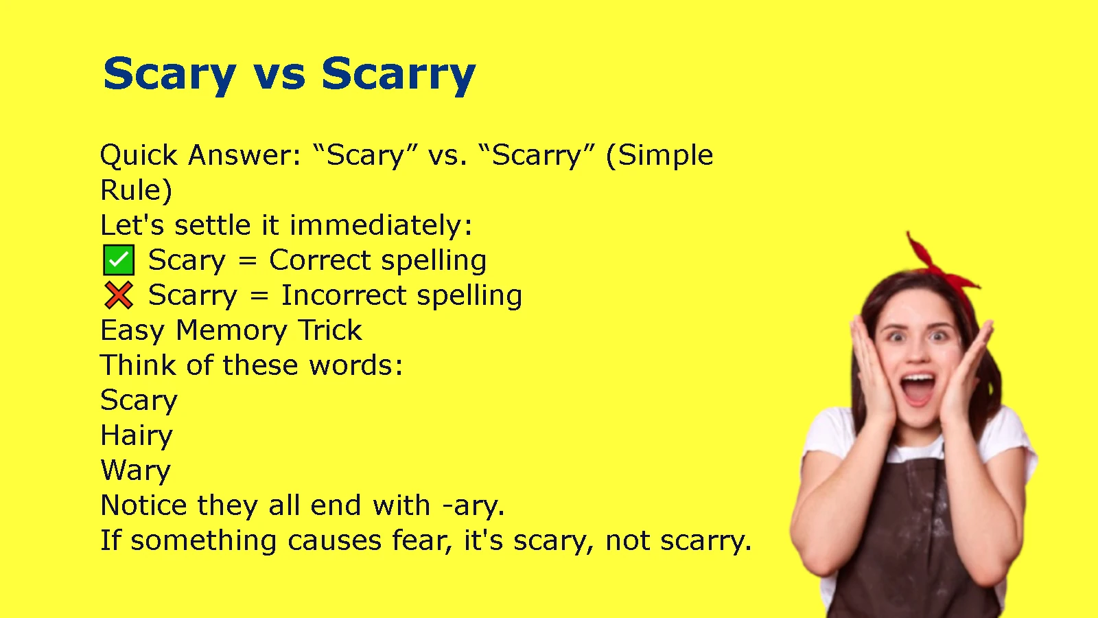 Scary vs Scarry