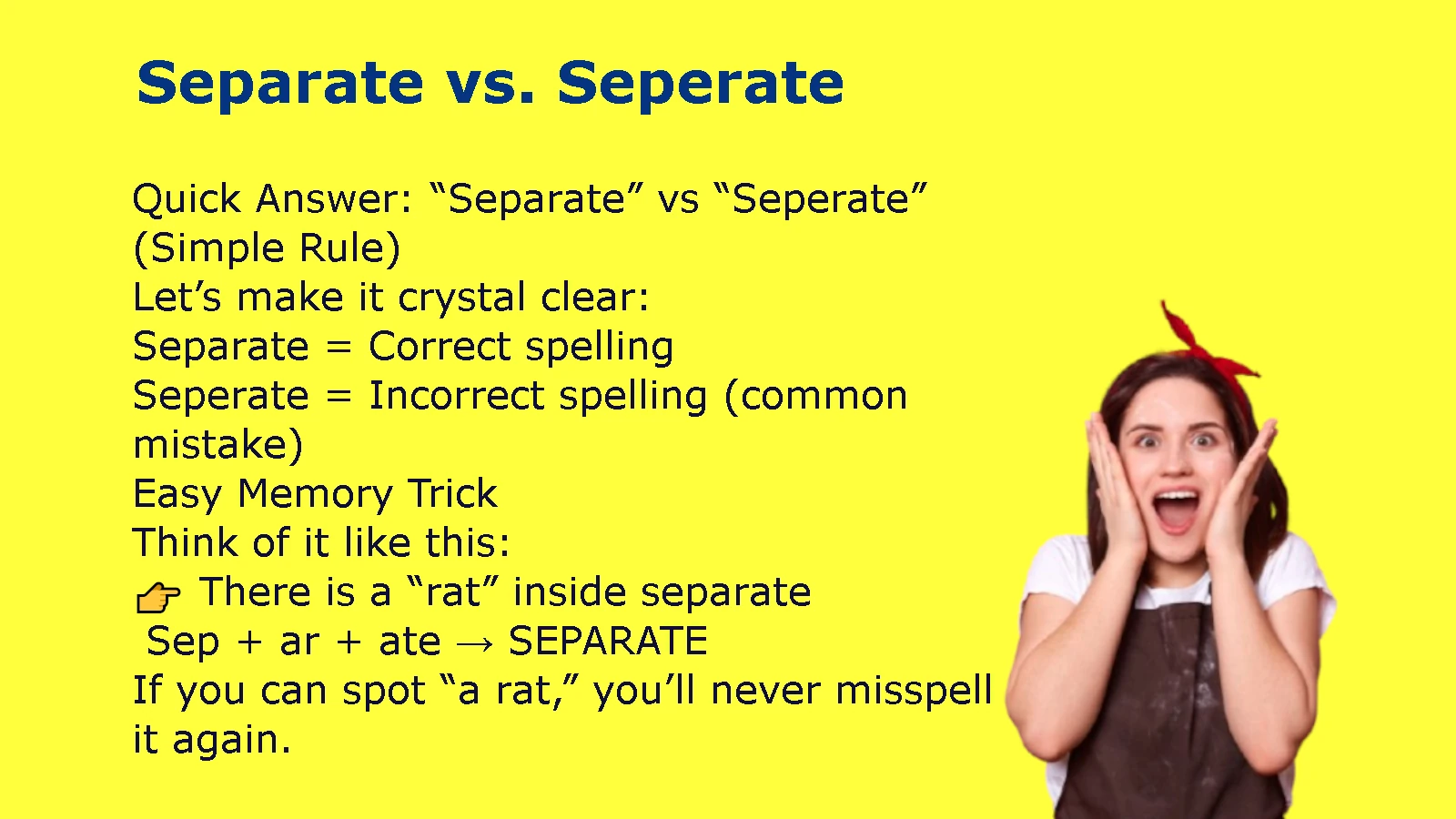 Separate vs. Seperate