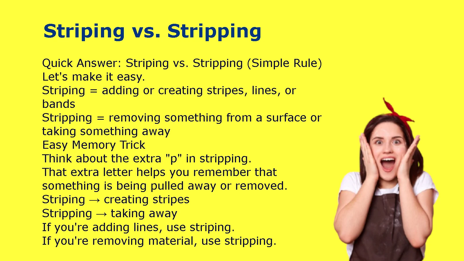 Striping vs. Stripping
