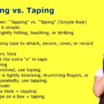Tapping vs. Taping