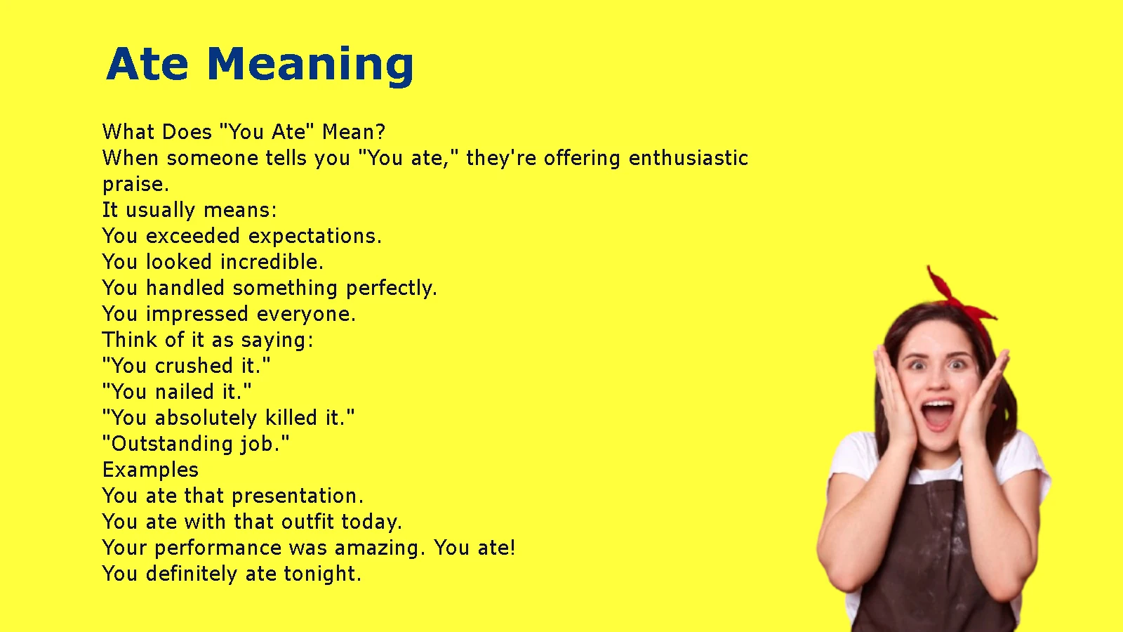 Ate Meaning