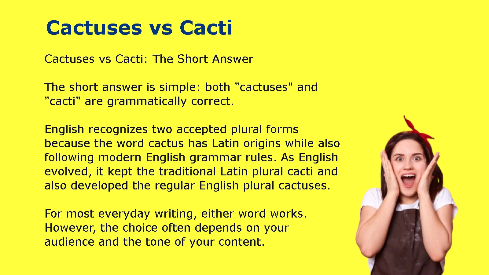 Cactuses vs Cacti