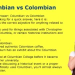 Columbian vs Colombian