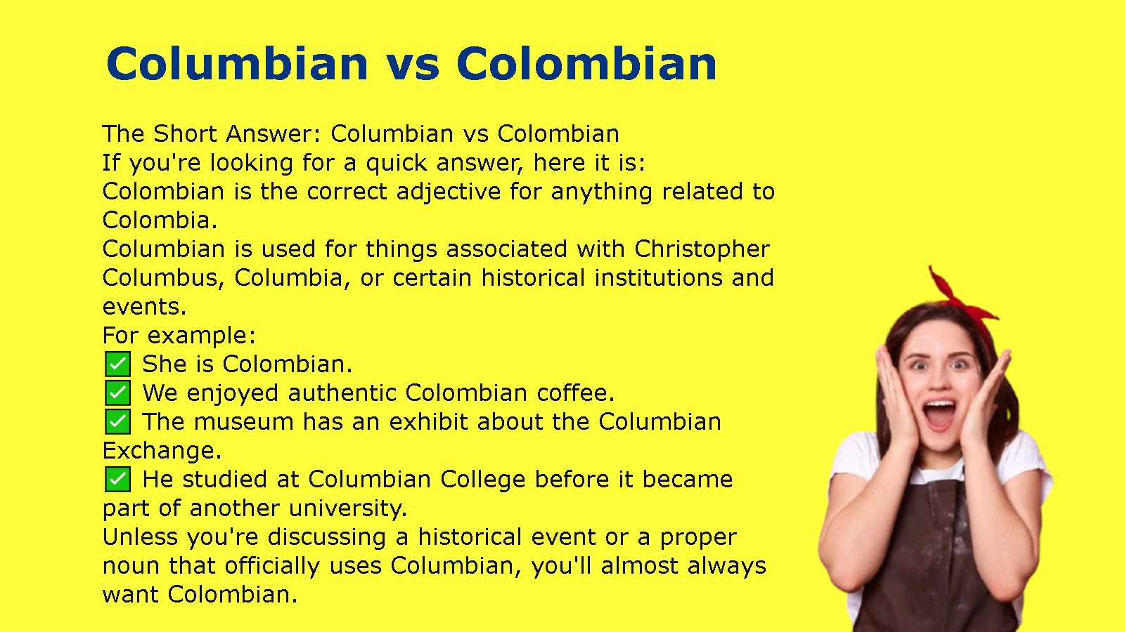 Columbian vs Colombian