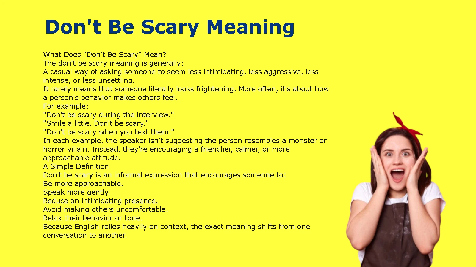 Don't Be Scary Meaning