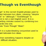 Even Though vs Eventhough