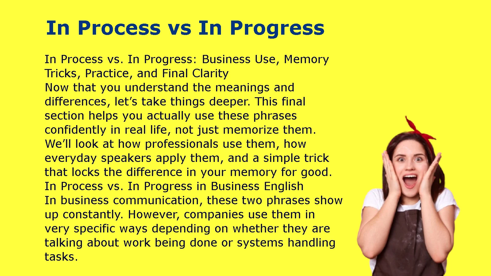 In Process vs In Progress