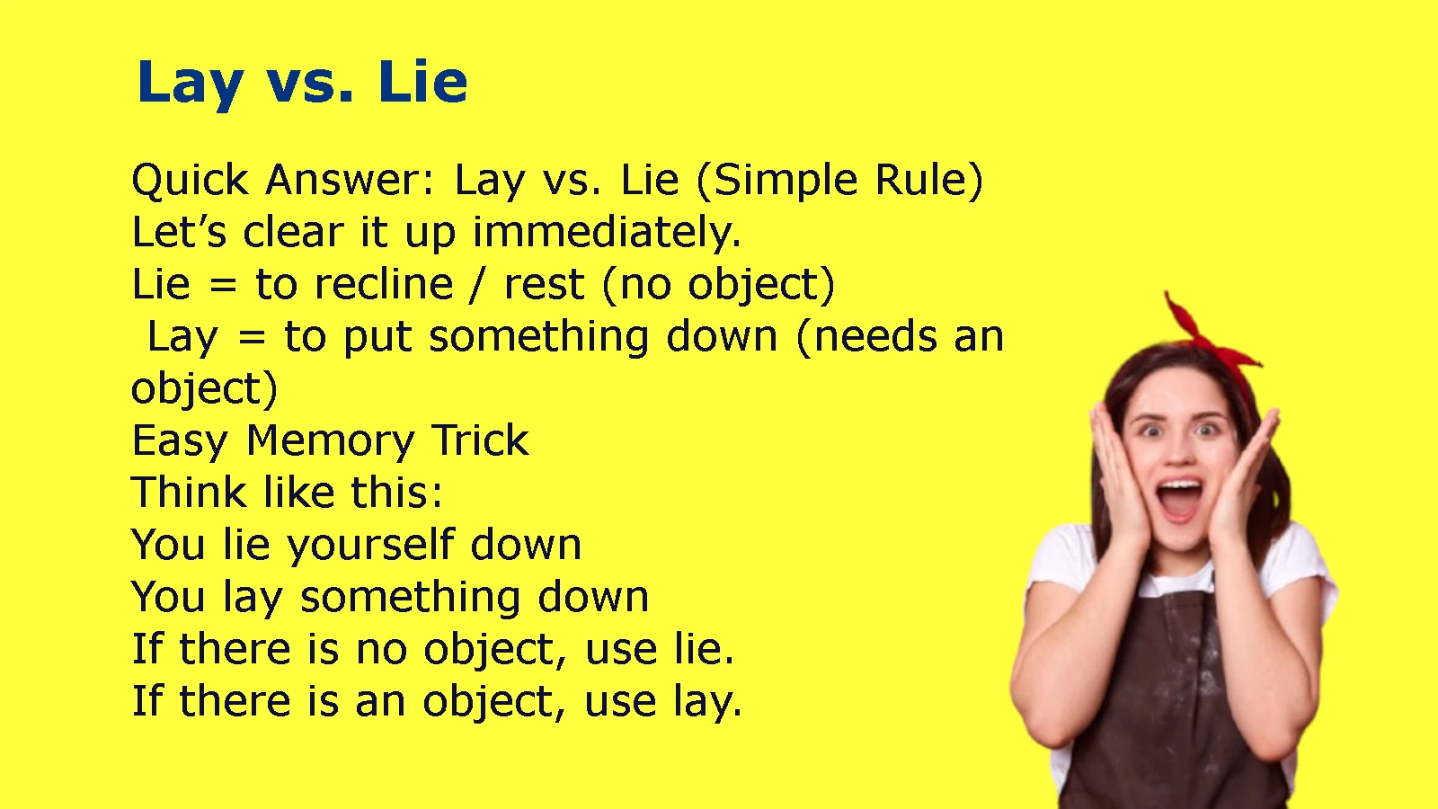 Lay vs. Lie