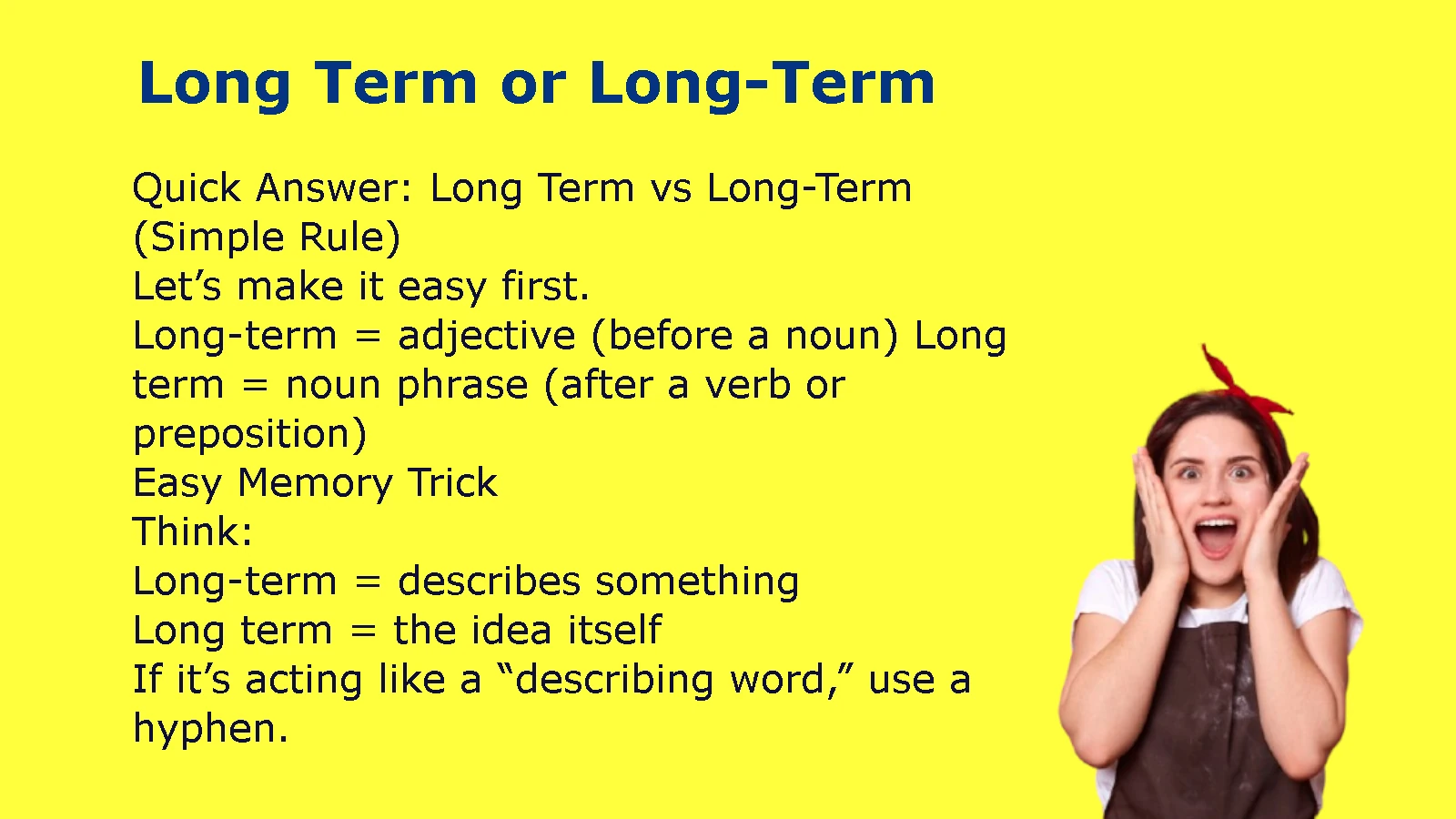 Long Term or Long-Term