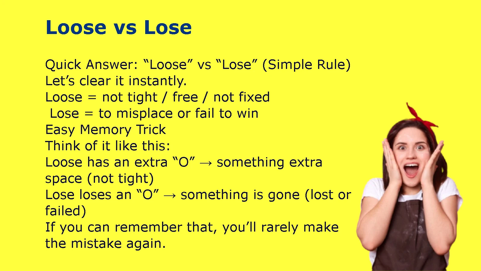 Loose vs Lose