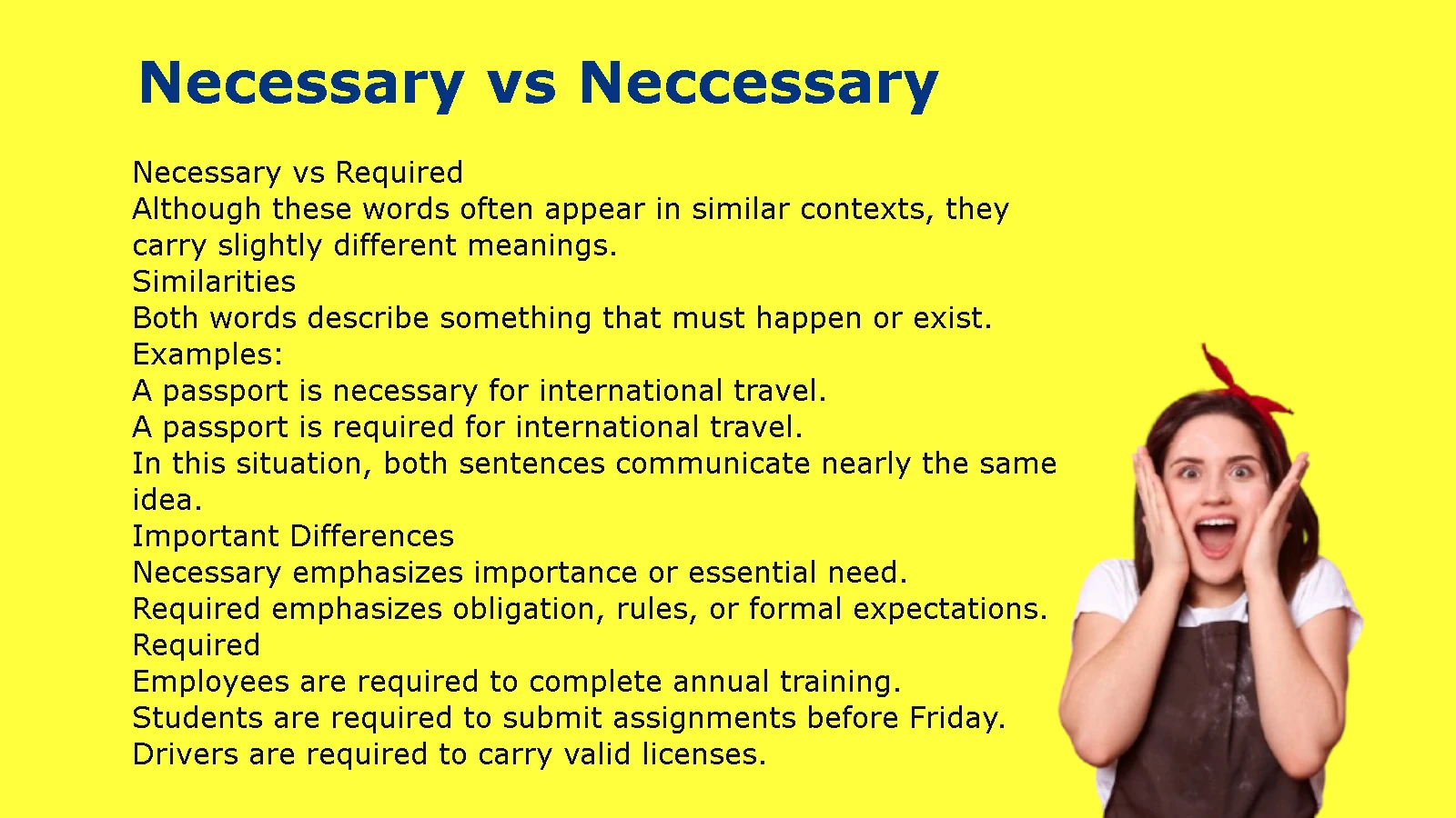 Necessary vs Neccessary