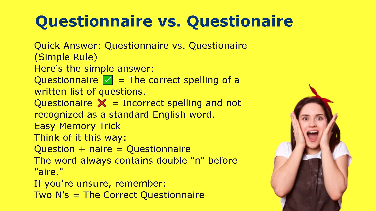 Questionnaire vs. Questionaire