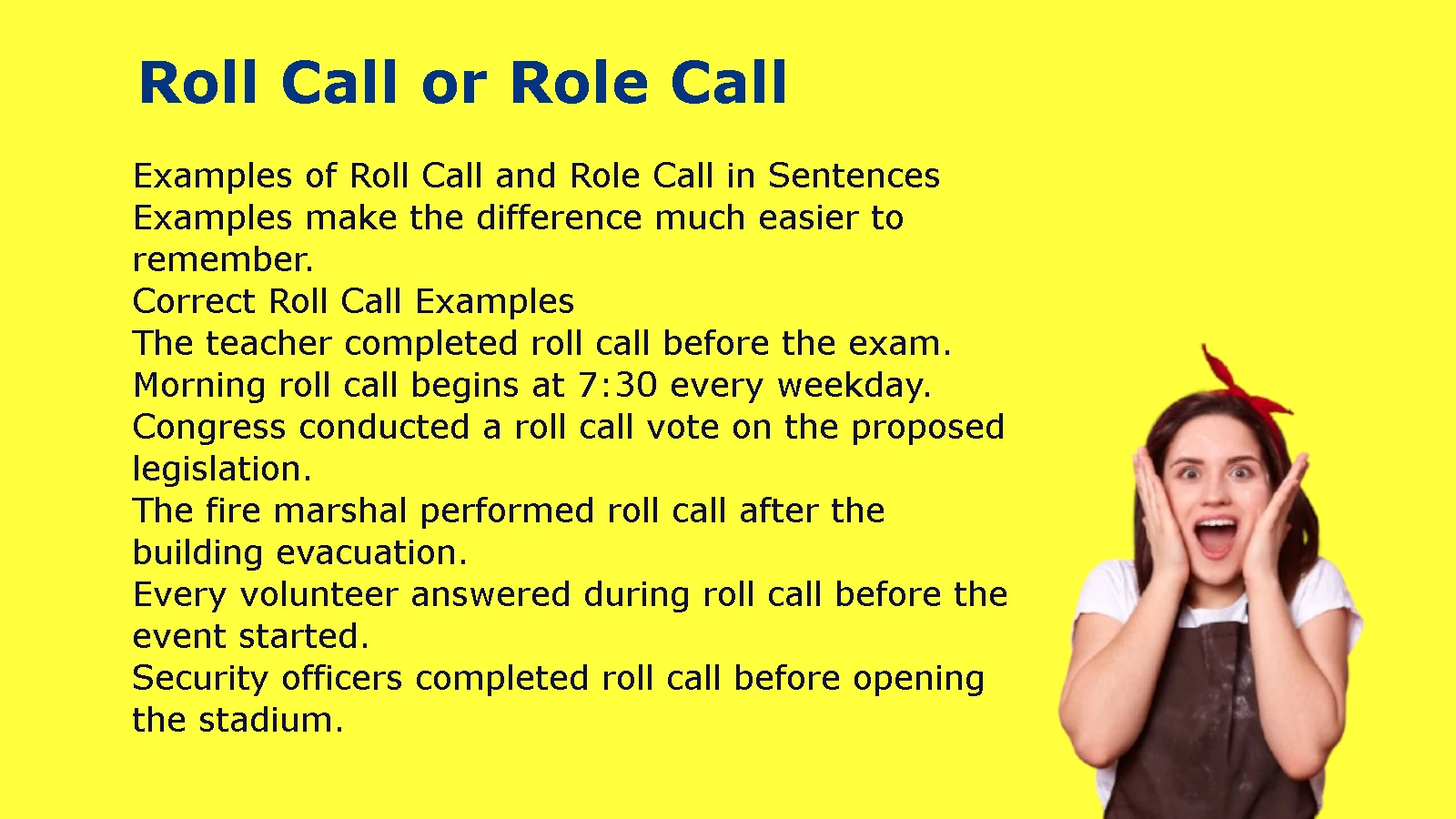 Roll Call or Role Call