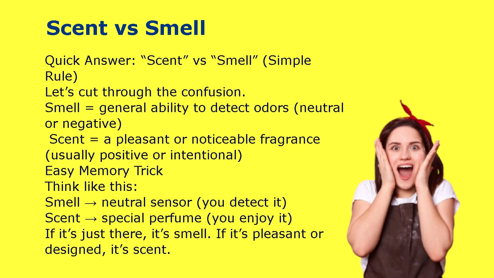 Scent vs. Smell