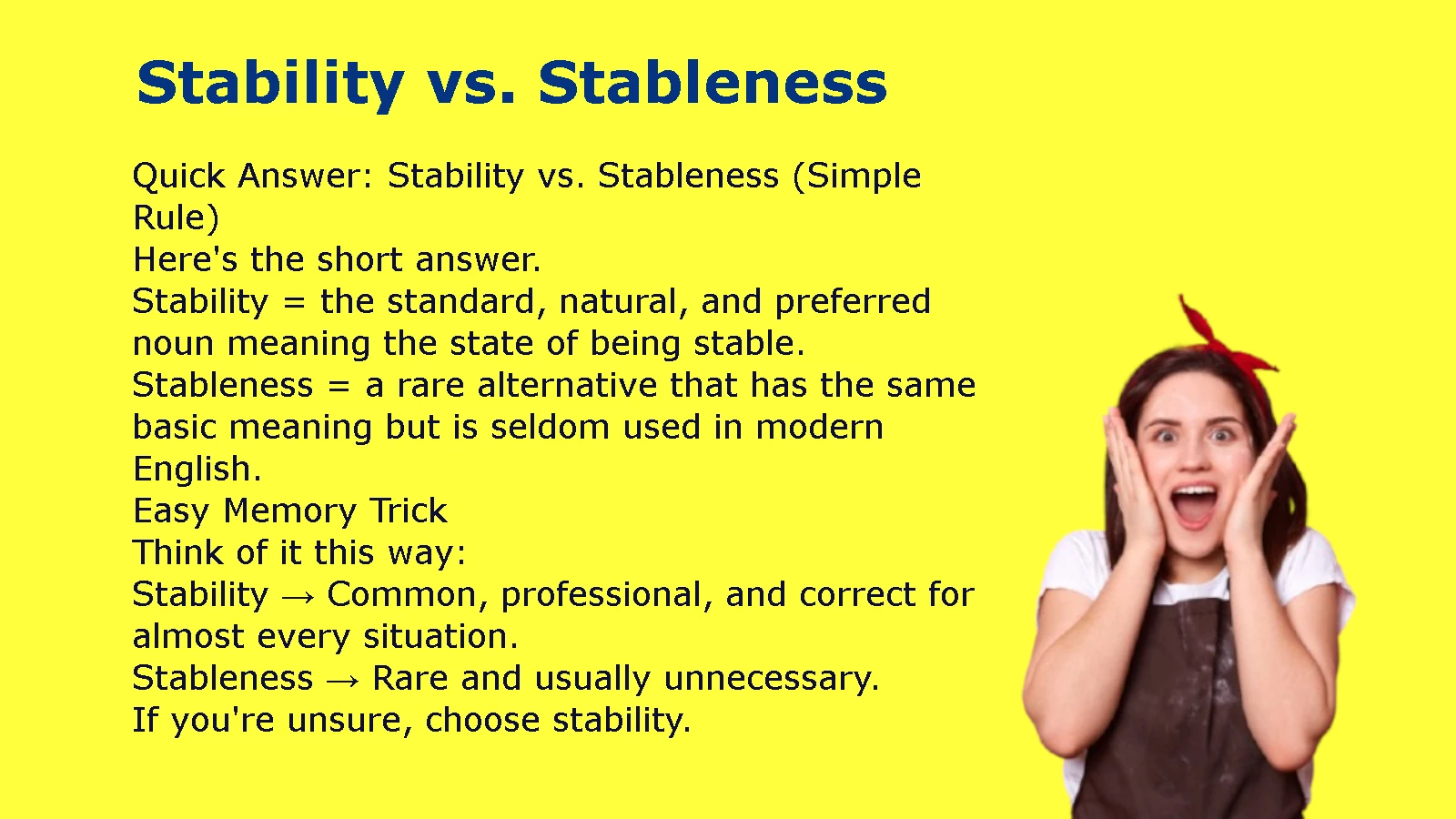Stability vs. Stableness