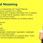 Trayed Meaning