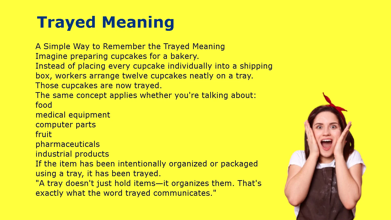 Trayed Meaning
